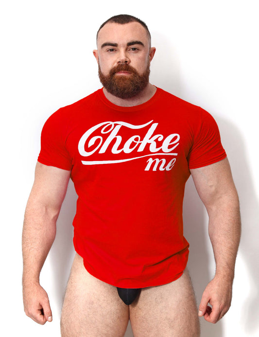 Choke Me, Red - T-shirt